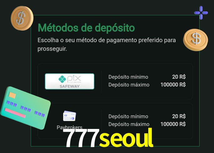 O cassino 777seoul oferece uma grande variedade de métodos de pagamento